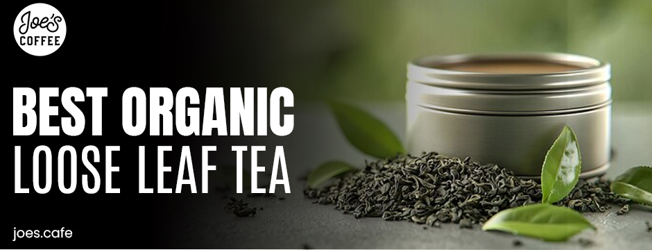 best organic loose leaf tea